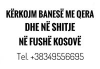Kerkojm Banes me Qera dhe ne Shitje