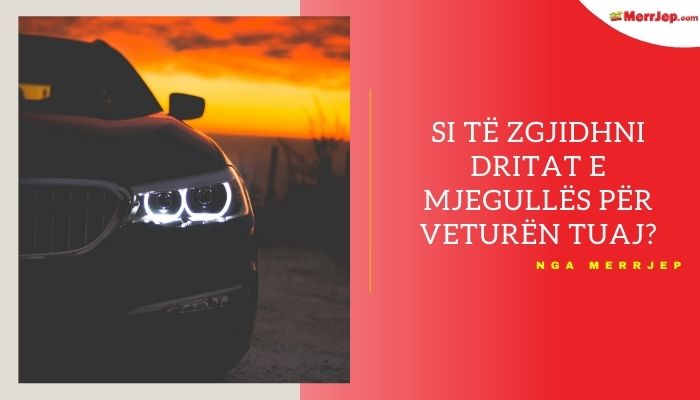 Si të zgjidhni dritat e mjegullës për veturën tuaj?